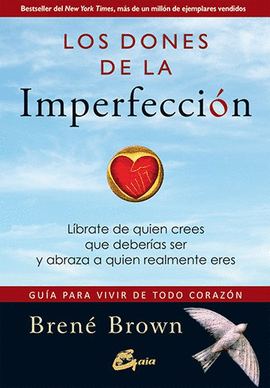 LOS DONES DE LA IMPERFECCIÓN