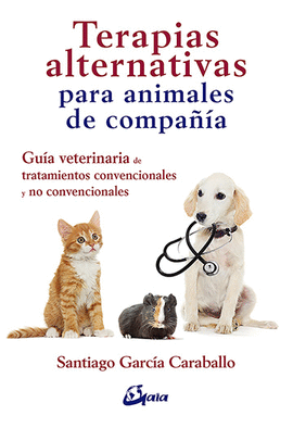 TERAPIAS ALTERNATIVAS PARA ANIMALES DE COMPAÑIA