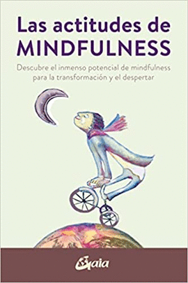 LAS ACTITUDES DE MINDFULNESS