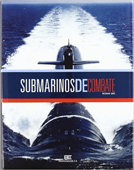 SUBMARINOS DE COMBATE