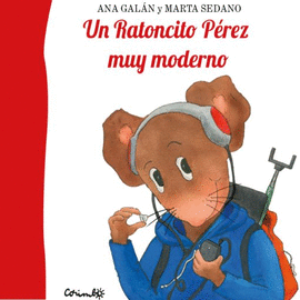 UN RATONCITO PEREZ MUY MODERNO