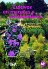 CULTIVOS EN MACETAS Y CONTENEDORES