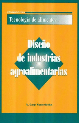 DISEÑO DE INDUSTRIAS AGROALIMENTARIAS