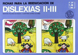 FICHAS PARA LA REEDUCACION DE DISLEXIAS II-III