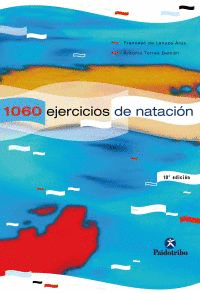 1060 EJERCICIOS Y JUEGOS DE NATACION