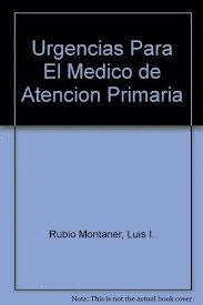 URGENCIAS PARA EL MEDICO DE ATENCION PRIMARIA