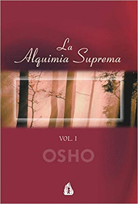 LA ALQUIMIA SUPREMA VOL. 1