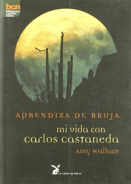 MI VIDA CON CARLOS CASTANEDA