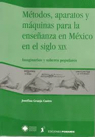 METODOS,APARTOS Y MAQUINAS PARA LA ENSEÑANZA EN MEXICO