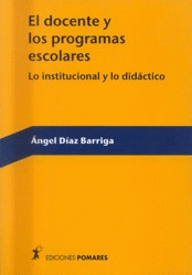 EL DOCENTE Y LOS PROGRAMAS ESCOLARES