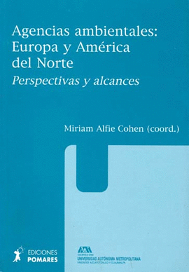 AGENCIAS AMBIENTALES EUROPA Y AMERICA DEL NORTE