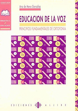 EDUCACION DE LA VOZ  PRINCIPIOS FUNDAMENTALES DE ORTOFONIA