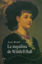 INQUILINA DE WILFELL HALL