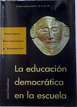 LA EDUCACION DEMOCRATICA EN LA ESCUELA