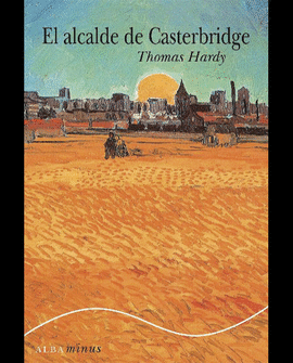 EL ALCALDE DE CASTERBRIDGE
