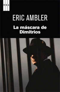 LA MASCARA DE DIMITRIOS