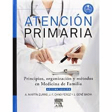 ATENCION PRIMARIA PRINCIPIOS ORGANIZACION Y METODOS 7ª ED.