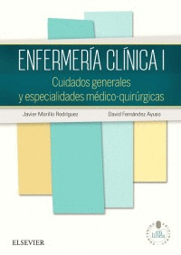 ENFERMERIA CLINICA I.CUIDADOS GENERALES Y