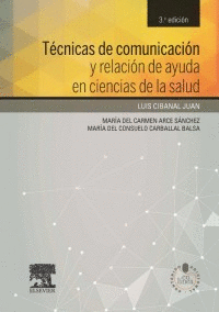 TECNICAS DE COMUNICACION Y RELACION DE AYUDA 3° EDICION