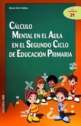 CALCULO MENTAL EN EL AULA EN EL SEGUNDO CICLO DE EDUCACION PRIMARIA