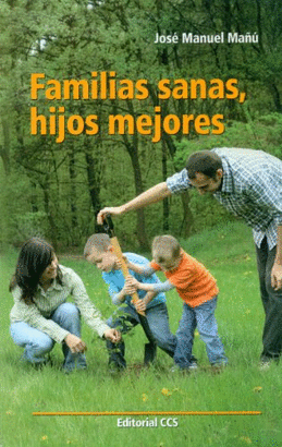 FAMILIAS SANAS,HIJOS MENORES