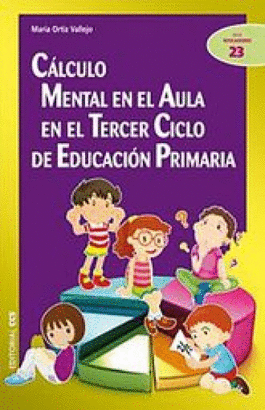 CALCULO MENTAL EN EL AULA EN EL TERCER CICLO DE EDUCACION PRIMARIA