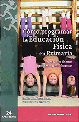 CÓMO PROGRAMAR LA EDUCACIÓN FÍSICA EN PRIMARIA