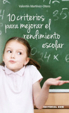 10 CRITERIOS PARA MEJORAR EL RENDIMIENTO ESCOLAR