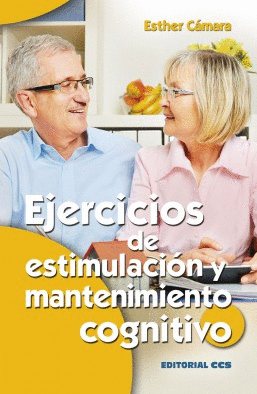 EJERCICIOS DE ESTIMULACIÓN Y MANTENIMIENTO COGNITIVO