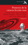 PIONEROS DE LA CIENCIA FICCIÓN RUSA