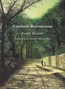 CUMBRES BORRASCOSAS (ED. BICENTENARIO)