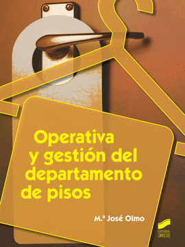 OPERATIVA Y GESTIÓN DEL DEPARTAMENTO DE PISOS