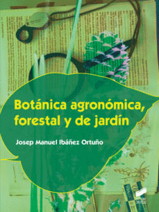 BOTANICA AGRONOMICA FORESTAL Y DE JARDIN