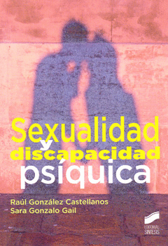 SEXUALIDAD Y DISCAPACIDAD PSIQUICA