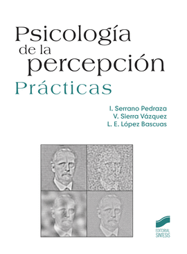 PSICOLOGÍA DE LA PERCEPCIÓN. PRÁCTICAS