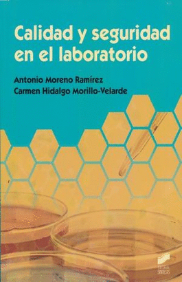 CALIDAD Y SEGURIDAD EN EL LABORATORIO