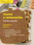 COCINA Y RESTAURACION. VOLUMEN II: SERVICIO