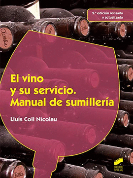 EL VINO Y SU SERVICIO, MANUAL DE SUMILLERIA