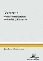 VERACRUZ Y SUS CONSTITUCIONES FEDERALES