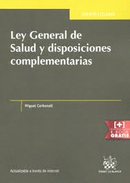 LEY GRAL. DE SALUD  Y DISP. COMPLEMENTARIAS
