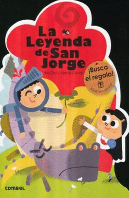 LA LEYENDA DE SAN JORGE (QUE TE CUENTO)