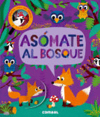 ASÓMATE AL BOSQUE