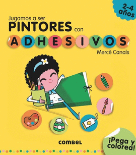 JUGAMOS A SER PINTORES CON ADHESIVOS 2-4 AÑOS