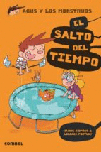 EL SALTO DEL TIEMPO 8 (AGUS Y LOS MONSTRUOS)