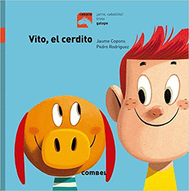 VITO, EL CERDITO (CABALLO GALOPE)
