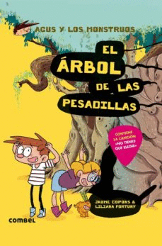 EL ARBOL DE LAS PESADILLAS 11 (AGUS Y LOS MONSTRUOS)