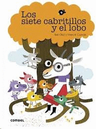 LOS SIETE CABRITILLOS Y EL LOBO (QUE TE CUENTO)