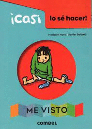 ¡CASI LO SE HACER! ME VISTO