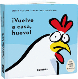 ¡VUELVE A CASA, HUEVO!