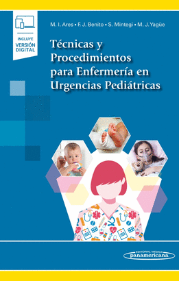 TÉCNICAS Y PROCEDIMIENTOS PARA ENFERMERÍA EN URGENCIAS PEDIÁTRICAS
